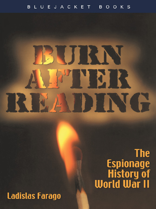 Title details for Burn After Reading by Ladislas Farago - Available